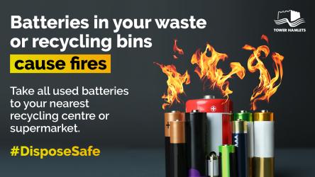 বর্জ্য ট্রাকের অগ্নিকাণ্ড রোধে ‘ডিসপোজ সেফ’ লিথিয়াম-আয়ন ব্যাটারি ক্যাম্পেইন চালু করেছে টাওয়ার হ্যামলেটস কাউন্সিল 